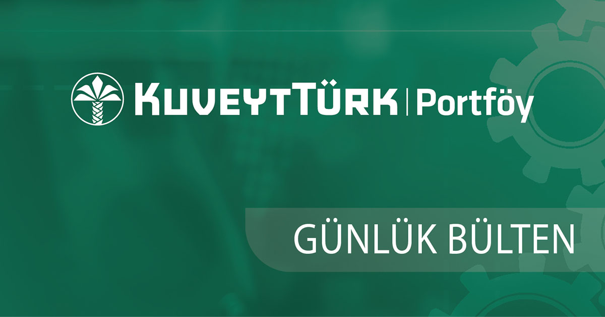 29 Temmuz 2024 Günlük Ekonomi Bülteni